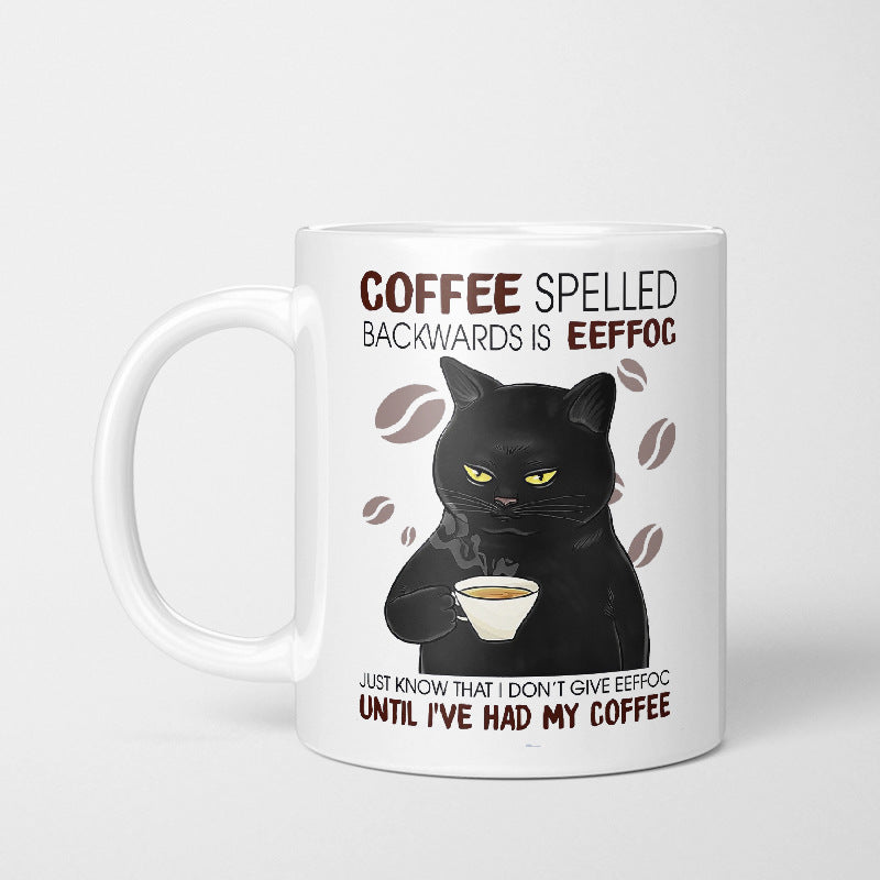 Ceramic Coffee mug- Coffee Spelled Eeffoc